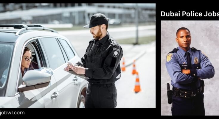 Dubai Police Jobs