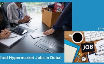 United Hypermarket Jobs in Dubai