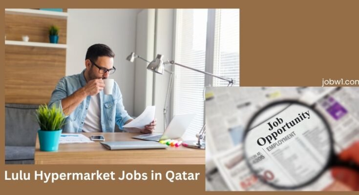 Lulu Hypermarket Jobs in Qatar